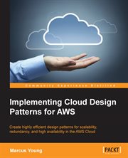 Implementing Cloud Design Patterns for AWS cover image