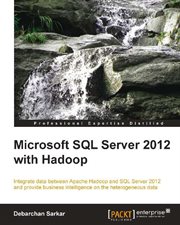 Microsoft SQL Server 2012 with Hadoop cover image