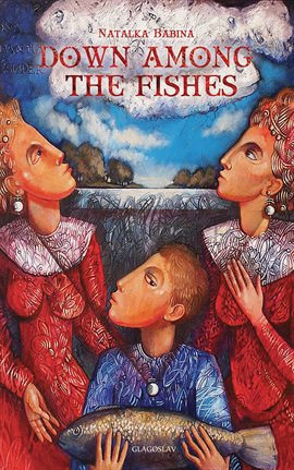 Cover image for Down Among the Fishes