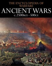 Ancient Wars c.2500BCE–500CE cover image