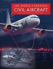 The World's Greatest Civil Aircraft cover image
