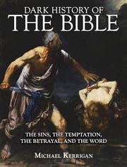 Dark history of the bible cover image