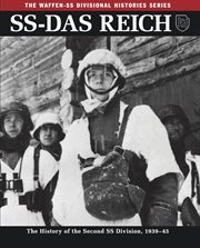 Ss-das reich. The History of the Second SS Division, 1933–45 cover image