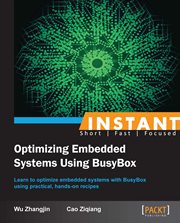 Instant Optimizing Embedded Systems Using BusyBox cover image