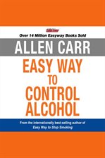 Cover image for The Easy Way to Control Alcohol