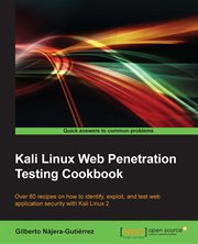 Kali Linux Web Penetration Testing Cookbook cover image