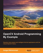 Opencv Android Programming by Example cover image