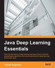 Java Deep Learning Essentials cover image