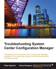 Troubleshooting System Center Configuration Manager cover image