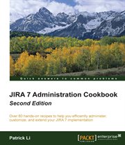 Jira 7 Administration Cookbook cover image