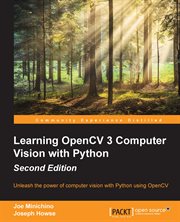 Learning Opencv 3 Computer Vision With Python (Update) cover image