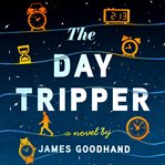 The Day Tripper cover image