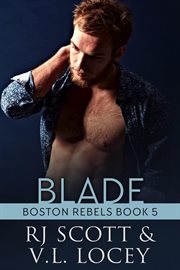 Blade : Boston Rebels cover image