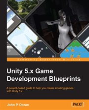 Unity 5.x Game Development Blueprints cover image