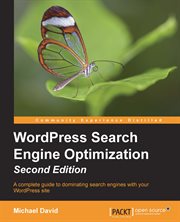Wordpress Search Engine Optimization- Second Edition cover image
