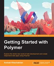 Getting Started With Polymer cover image