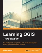 Learning qgis - third edition cover image