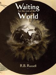Waiting for the end of the world cover image