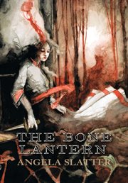 The bone lantern cover image