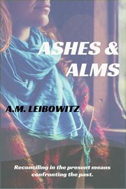 Ashes & Alms cover image