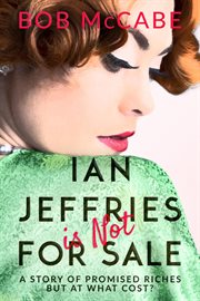 Ian Jeffries Is Not for Sale cover image