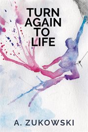 Turn Again to Life cover image