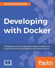 DEVELOPING WITH DOCKER cover image