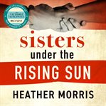 Sisters under the Rising Sun cover image