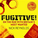 Fugitive! cover image