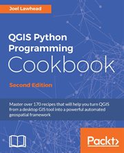 Qgis Python Programming Cookbook, Second Edition cover image