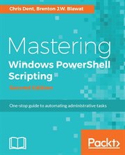 Mastering Windows Powershell Scripting - Second Edition cover image