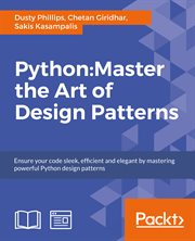 Python: Master the Art of Design Patterns cover image