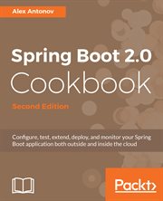 Spring Boot 2.0 Cookbook Second Edition cover image