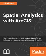Spatial Analytics With Arcgis cover image
