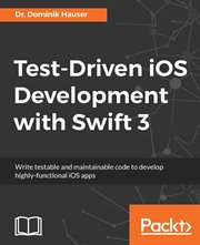 Test-driven Ios Development With Swift 3 cover image