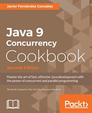 Java 9 Concurrency Cookbook, Second Edition cover image