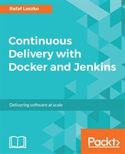 Continuous Delivery With Docker and Jenkins cover image
