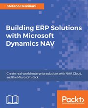 Building ERP Solutions With Microsoft Dynamics NAV cover image