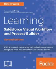 Learning Salesforce Visual Workflow and Process Builder cover image