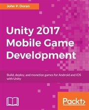 Unity 2017 Mobile Game Development cover image