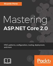 Mastering ASP.NET Core 2.0 cover image
