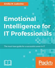 Emotional Intelligence for IT Professionals cover image