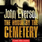 The house by the cemetery cover image