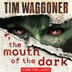 The mouth of the dark cover image