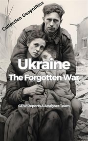 Ukraine : The Forgotten War cover image