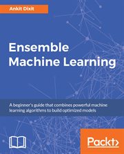 Ensemble Machine Learning cover image