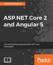 ASP.NET Core 2 and Angular 5 cover image