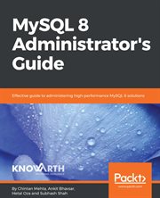 Mysql 8 Administrator's Guide cover image
