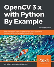Opencv 3.x With Python by Example cover image