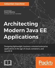 Architecting Modern Java Ee Applications cover image